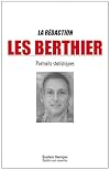 Les Berthier : Portraits statistiques