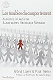 Les Troubles Du Comportement 2me Ed Associs Lautisme Autres Handicaps Mentaux