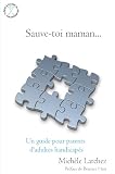 Sauvetoi Maman