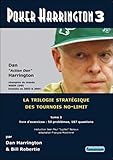 Poker Harrington : La Trilogie Strat%C3%A9gique Des Tournois No Limit Tome 3, Livre D'exercices