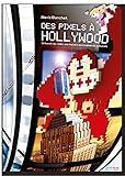 Des pixels à Hollywood