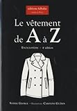 Le Vetement De A A Z