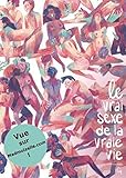 Le Vrai Sexe De La Vraie Vie T01