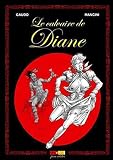 La Saga Shelton, Tome 1 : Le Calvaire De Diane