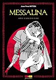 Messalina Acte T02 Le Sexe Et Le Glaive