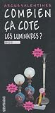 Combien A Cote Les Luminaires