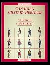 Canadian Military Heritage, Vol. 2: 1755-1871
