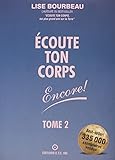 Ecoute Ton Corps Encore ! Tome 2