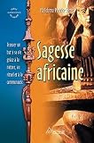 Sagesse Africaine Trouver Un But