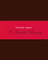 Jennifer Angus: A Terrible Beauty (English/French Edition)