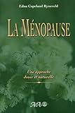 La Mnopause Approche Douce Et Naturelle