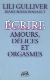Amours, délices et orgasmes
