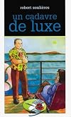 Un Cadavre de Luxe