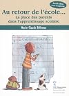 Au retour de l'รฉcole... : La place des parents dans l'apprentissage scolaire
