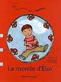 Le Monde D'eloi   Une Histoire Sur L'autisme