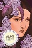 La route du lilas