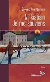 Je me souviens =