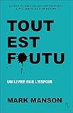 Tout est f[o]utu