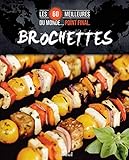 Brochettes