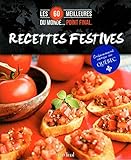 Les 60 meilleures recettes festives du monde... point final