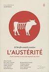 11 brefs essais contre l'austérité : Pour stopper le saccage planifié de l'Etat