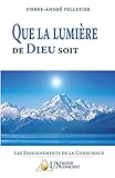 Que La Lumi%C3%A8re De Dieu Soit