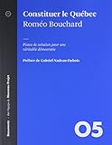 Constituer le Québec
