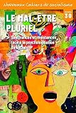 Le mal-être pluriel