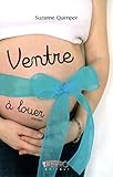 Ventre à louer Ventre à louer