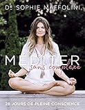 Méditer sans complexe