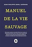 Manuel de la vie sauvage