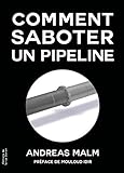 Comment saboter un pipeline