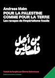 Pour la Palestine comme pour la Terre =