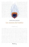 Les miroirs de l'ombre