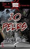 10 peurs