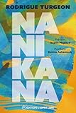 Nanikana
