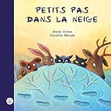 Petits pas dans la neige