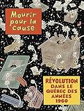 Mourir pour la cause