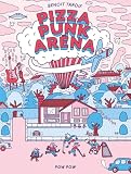 Pizza punk aréna