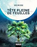 T&ecirc;te pleine de feuilles