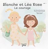 Blanche et Léa Rose. 1