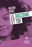 Le racisme et toi