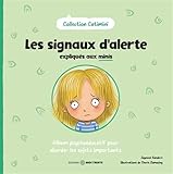 Les signaux d'alerte expliqués aux minis
