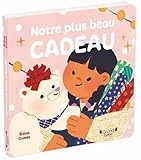 Notre plus beau cadeau