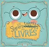 Les supertalents des livres