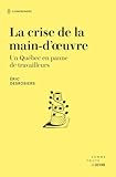 La crise de la main-d'œuvre
