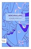Bébé braillard