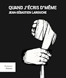 Quand j'écris d'même