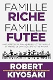 Famille riche, famille futée