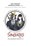 Guerriers samouraïs en affaires et dans la vie